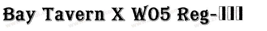 Bay Tavern X W05 Reg字体转换